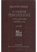 Szladits Károly - A magyar magánjog I.