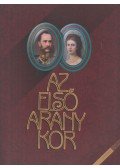 Bán András - Az első aranykor