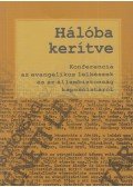 Fabiny Tibor - Hálóba kerítve