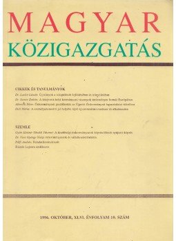Dr. Verebélyi Imre (szerk.) - Magyar Közigazgatás 1996. Október, XLVI. Évfolyam 10. Szám, Budapest 1996 antikvár könyv