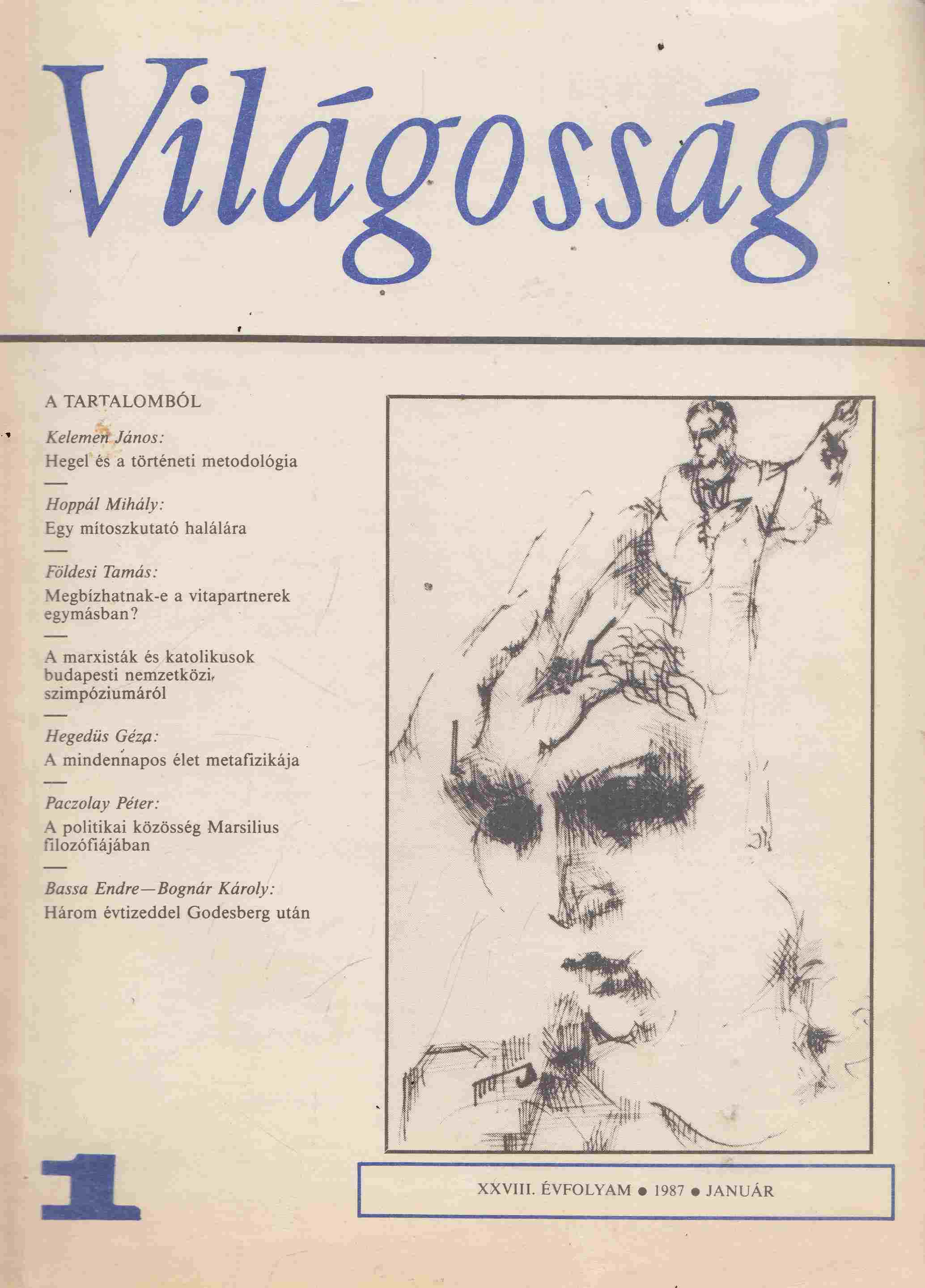Lukács József - Világosság 1987/1. Január Lukács József - Világosság 1987/1. Január, Budapest 1987 antikvár könyv