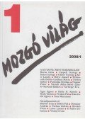 P. Szűcs Julianna (szerk.) - Mozgó Világ 2008/1.