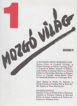 P. Szűcs Julianna (szerk.) - Mozgó Világ 2008/1., Budapest 2008 antikvár könyv