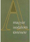 Sőtér István - A magyar irodalom története I.