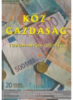 Trautmann László (szerk.) - Köz-gazdaság 2008. december Trautmann László (szerk.) - Köz-gazdaság 2008. december, Budapest 2008 antikvár könyv