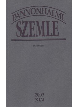 Sulyok Elemér (főszerk.) - Pannonhalmi Szemle 2003 XI/4. Sulyok Elemér (főszerk.) - Pannonhalmi Szemle 2003 XI/4., Pannonhalmi 2003 antikvár könyv