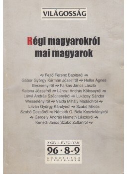 Papp Gábor (főszerk.), Majtényi László - Világosság 1996/8-9. augusztus - szeptember Papp Gábor (főszerk.), Majtényi László - Világosság 1996/8-9. augusztus - szeptember, Budapest 1996 antikvár könyv