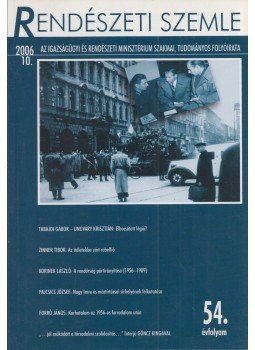 Dr. Korinek László - Rendészeti Szemle 2006/10. Dr. Korinek László - Rendészeti Szemle 2006/10., Budapest 2006 antikvár könyv