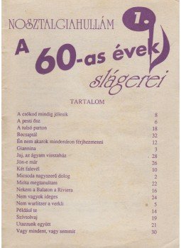 Vas Gábor - A 60-as évek slágerei Vas Gábor - A 60-as évek slágerei, Debrecen 0 antikvár könyv