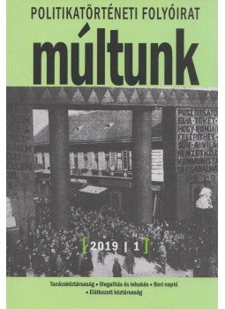 Sipos Levente - Múltunk 2019/1 Sipos Levente - Múltunk 2019/1, Budapest 2019 antikvár könyv