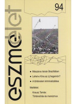 Andor László - Eszmélet 94 Andor László - Eszmélet 94, Budapest 2012 antikvár könyv