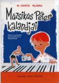 R. Chitz Klára - Muzsikus Péter kalandjai