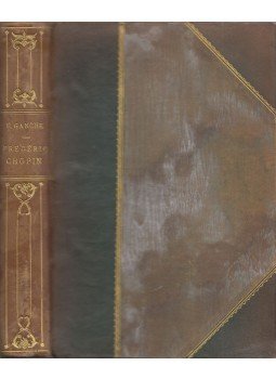 Édouard Ganche - Frédéric Chopin: Sa vie et ses oeuvres 1810-1849, Paris 1923 antikvár könyv