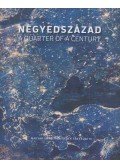 Dr. Lázárné Balog Edit (szerk.) - Negyedszázad / A Quarter of a Century