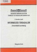 Z. Karvalics László - Információs társadalom (Dedikált)