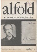 Juhász Béla - Alföld 1981.12 - Sarkadi Imre emlékszám
