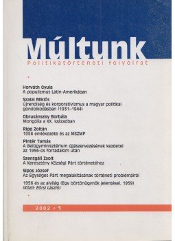 Sipos Levente - Múltunk 2002/1. Sipos Levente - Múltunk 2002/1., Budapest 2002 antikvár könyv