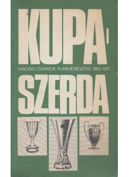Nagy Béla - Kupaszerda Nagy Béla - Kupaszerda, Budapest 1985 antikvár könyv