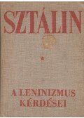Sztálin - A leninizmus kérdései