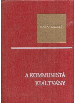 Karl Marx, Friedrich Engels - A kommunista kiáltvány, Uzshorod 1973 antikvár könyv