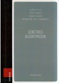 Álmos Attila,Győri Sándor,Horváth Gábor,Várkonyiné Kóczy Annamária - Genetikus algoritmusok
