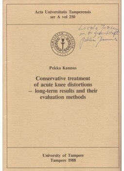 Pekka Kannus - Conservative treatment of acute knee disortions (Dedikált), Tampere 1988 antikvár könyv