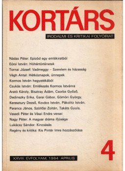 Száraz György - Kortárs 1984, XXVIII. évf. 4. szám Száraz György - Kortárs 1984, XXVIII. évf. 4. szám, Budapest 1984 antikvár könyv