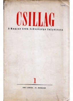 Aczél Tamás - Csillag 1951/1 Január Aczél Tamás - Csillag 1951/1 Január, Budapest 1954 antikvár könyv