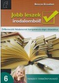 Bencze Erzsébet - Jobb leszek irodalomból! 6.