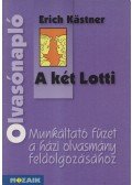 Miklya Zsolt,Miklya Luzsányi Mónika - Olvasónapló - Erich Kästner: A két Lotti