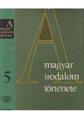 Szabolcsi Miklós - A magyar irodalom története V. kötet (1905-1919)