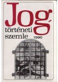 Révész T. Mihály Dr. - Jogtörténeti Szemle 1990/3