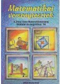 Csepcsányi Éva,Koleszár Edit,Nagy Tibor,Dr. Palotainé Böröczki Mária,Csordás Mihály,Janics Zsuzsa - Matematikai versenytesztek