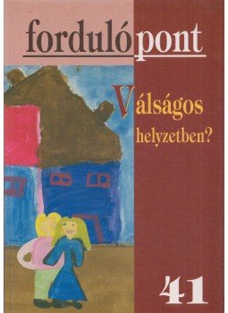 Szávai Ilona - Fordulópont 2008/3 Szávai Ilona - Fordulópont 2008/3, Budapest 2008 antikvár könyv