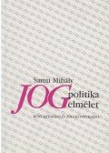 Samu Mihály - Jogpolitika - jogelmélet