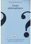 Bertrand Russell - Essais philosophiques