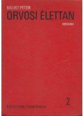 Bálint Péter - Orvosi élettan 2.