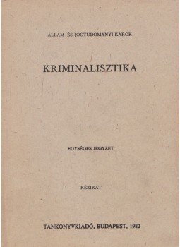 Dr. Vargha László - Kriminalisztika Dr. Vargha László - Kriminalisztika, Budapest 1982 antikvár könyv