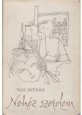 Vas István - Nehéz szerelem (dedikált)