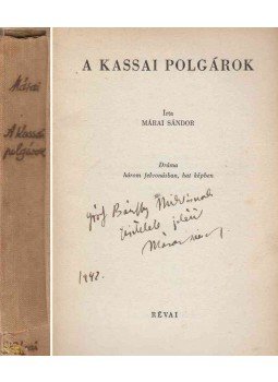 Márai Sándor - A kassai polgárok (dedikált), Budapest 1942 antikvár könyv