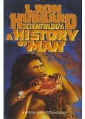 L. Ron Hubbard - Scientology: A History of Man