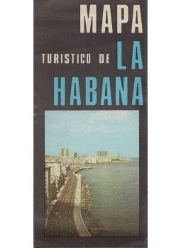 Mario del Valle Díaz - Mapa Turístico de La Habana, La Habana, Cuba 1979 antikvár könyv