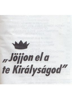  - Jöjjön el a te Királyságod!,  1984 antikvár könyv