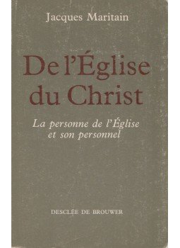 Jacques Maritain - De l'Église du Chirst Jacques Maritain - De l'Église du Chirst, Paris 1970 antikvár könyv
