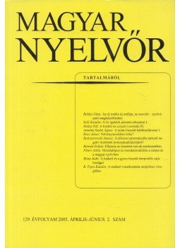  - Magyar Nyelvőr 129. évfolyam 2005. április- június 2. szám, Budapest 2005 antikvár könyv