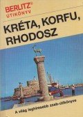 Larrimore, Don,Leonard, Steve,Fresh, Bob,Jack Altman - Kréta, Korfu, Rhodosz