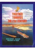  - Together Towards the 21st Century: Mina Raysut - Salalah, Sultanate of Oman