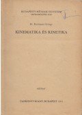 Dr. Kozmann György - Kinematika és kinetika