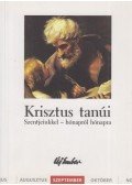 Szigeti László - Krisztus tanúi - Szentjeinkkel - hónapról hónapra: Szeptember