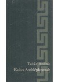 Tabák András - Kakas Aszklépiosznak